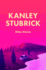 Kanley Stubrick