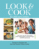 Look & Cook: a Step-By-Step Guide to Healthy Meals in Child Care Centers (Look & Cook Series)