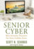 Senior Cyber Best Security Practices for Your Golden Years