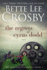 Regrets of Cyrus Dodd: Family Saga (a Wyattsville Novel Book 4) (Series Name Family Saga)