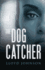 The Dog Catcher