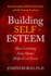 Building Self-Esteem: How Learning From Shame Helps Us to Grow