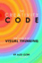 The Creativity Code: the Power of Visual Thinking