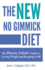 The New No Gimmick Diet: the Buena Salud Guide to Losing Weight and Keeping It Off