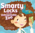 Smarty Locks and the Unforgettable Zoo