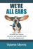 We're All Ears: How to increase your impact, influence, and success online in a noisy world.