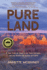 Pure Land: a True Story of Three Lives, Three Cultures and the Search for Heaven on Earth
