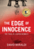 The the Edge of Innocence