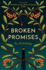 Broken Promises: An Anthology