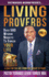 Distinguished Wisdom Presents . . . "Living Proverbs"-Vol.1: Over 500 Wisdom Nuggets To Enrich Your Life