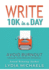 Write 10K in a Day: Avoid Burnout