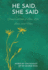 He Said, She Said