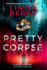 Pretty Corpse: a Lauren Starkley Mystery