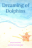 Dreaming_Of_Dolphins