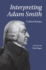 Interpreting Adam Smith: Critical Essays