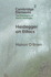 Heidegger on Ethics (Elements in the Philosophy of Martin Heidegger)