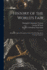 History of the World's Fair: Being a Complete Description of the Columbian Exposition From Its Inception
