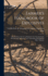 Farmer's Handbook of Explosives: Instructions in the Use of Explosives for Clearing Land, Planting and Cultivating Trees, Subsoiling, Ditching and Other Purposes