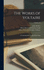 The Works of Voltaire: A Contemporary Version With Notes; Volume 12