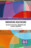 Innovating Healthcare (Routledge Studies in Health Management)