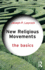 New Religious Movements: the Basics