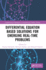Differential Equation Based Solutions for Emerging Real-Time Problems