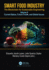 Smart Food Industry: The Blockchain for Sustainable Engineering: Volume II - Current Status, Future Foods, and Global Issues