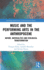 Music and the Performing Arts in the Anthropocene (Routledge Explorations in Environmental Studies)