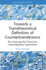 Towards a Transtheoretical Definition of Countertransference: Re-Visioning the Clinician's Intersubjective Experience