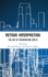 Retour Interpreting: The Art of Interpreting Into B