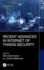 Recent Advances in Internet of Things Security