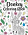 Donkey Coloring Book: Adult Coloring Book, Animal Coloring Book, Floral Mandala Coloring Pages