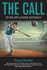 The Call: To Major League Baseball