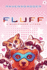 Fluff: A Wholesome LitRPG