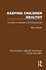 Keeping Children Healthy: The Role of Mothers and Professionals