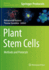 Plant Stem Cells Methods and Protocols (Pb 2021)