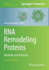 RNA Remodeling Proteins: Methods and Protocols