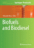 Biofuels and Biodiesel