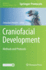 Craniofacial Development: Methods and Protocols