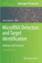 MicroRNA Detection and Target Identification: Methods and Protocols