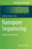 Nanopore Sequencing: Methods and Protocols