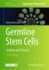 Germline Stem Cells: Methods and Protocols