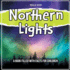 Northern Lights: a Book Filled With Facts for Children