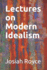 Lectures on Modern Idealism (Pb)