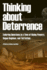 Thinking About Deterrence-Enduring Questions in a Time of Rising Powers, Rogue Regimes, and Terrorism