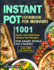 Instant Pot Cookbook for Beginners: 1001 Quick and Delicious Instant Pot Recipes for the Smart People on a Budget With 1000-Day Meal Plan