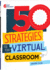 50 Strategies for Your Virtual Classroom