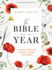 The Bible in a Year-Bible Study Book: a Guided Scripture Reading Journey for Women