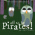 Off to Be Pirates! : an Owl Story