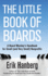 The Little Book of Boards: a Board Member's Handbook for Small (and Very Small) Nonprofits